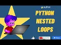Nested Loops in Python