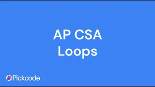 AP CSA Unit 2 Loops 2025
