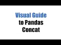 Visual Guide on Pandas Concat from a Data Science PRO