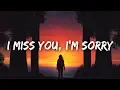 Download Lagu Gracie Abrams - I miss you, I’m sorry (Lyrics)