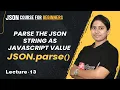 JSON parse Lecture 13 JSON Course for Beginners