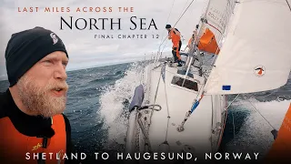 Crossing the NORTH SEA. I will NEVER get enough of this!  Final Chapter 12