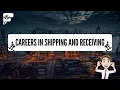 Careers in Shipping and Receiving