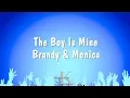 The Boy Is Mine - Brandy \u0026 Monica (Karaoke Version)