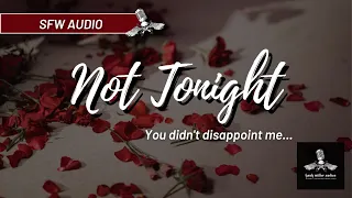 Download Not Tonight | Boyfriend Roleplay Audio [ASMR][Pillow Talk] MP3