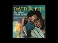 David Ruffin - My Whole World Ended (The Moment You Left Me) (432Hz)