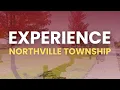 Experience Northville Township