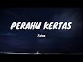 Download Lagu TULUS - Perahu Kertas ( lirik )