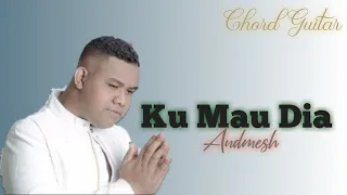 Download Andmesh - Kumau Dia - Chord Guitar Kumau dia MP3