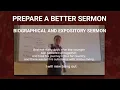 How To Prepare a Sermon Outline - Biographical and Expository Sermons FOR BEGINNERS
