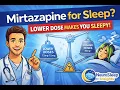 Mirtazapine for Sleep Why LOWER Doses Make You Sleepier