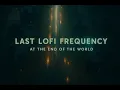 Download Lagu Last LoFi Frequency 🌃 Rain Over Empty Cities (End of the World Lo-Fi)
