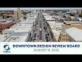 Downtown Design Review Board - August 13 2026