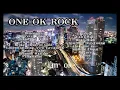 Download Lagu 配信用BGM 【ONE OK ROCK】