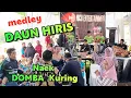 Lagu DAUN HIRIS Medley DOMBA KURING // Bajidoran nico entertainment