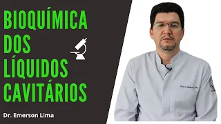 ANÁLISE BIOQUÍMICA DOS LÍQUIDOS CAVITÁRIOS