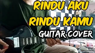 Download Doel sumbang - Rindu aku rindu kamu | guitar cover MP3
