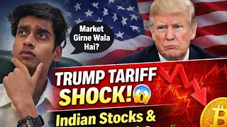 Trump Tariff Shock! Indian Stock Market & Crypto Crash Ahead?