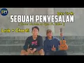 Download Lagu Sebuah Penyesalan - Letter For Me ||[Cover ukulele by Zyan Ft. Ridho] || Sry Daprek