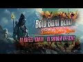 Download Lagu BOLO BAM BAM BHOLA PIYARE - EXTENDED DANCE REMIX - DJ KAFEEL KANTH - DJ SHIVAM OFFICIAL 