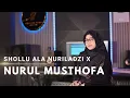 Download Lagu SHOLLU ALA NURILLADZI X NURUL MUSTHOFA | Khanifah Khani