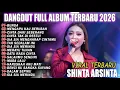 Lagu BUNGA, MENGAPA KAU BERUBAH - SHINTA - FULL ALBUM DANGDUT KOPLO TRENDING 2K26