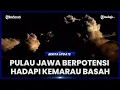 Lagu MENGENAL KEMARAU BASAH YANG BERPOTENSI TERJADI DI PULAU JAWA TAHUN INI
