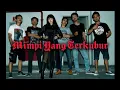 Download Lagu Mimpi Yang Terkubur - Suropati (Lirik)