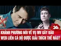 Download Lagu Khánh Phương nói gì về vụ MV có hình ảnh liên quan cá độ khi khán giả đồng loạt thả bão phẫn nộ?