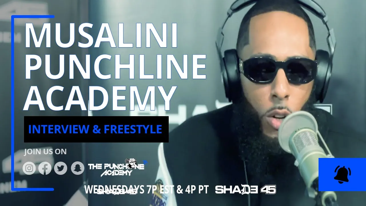 The Musalini "The Punchline Academy" Freestyle On Shade 45 The Musalini "The Punchline Academy" Freestyle On Shade 45