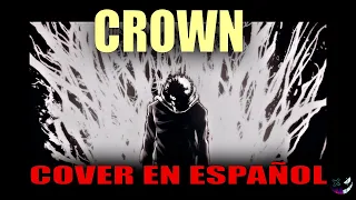 Crown - Neffex | COVER EN ESPAÑOL | Zero