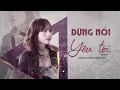 Download Lagu Đừng Nói Yêu Tôi - Wendy Thảo | Official Music Video | Người nói yêu thương tôi nhiều nhưng sao