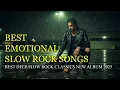 Download Lagu 🎸 BEST DEEP SLOW ROCK CLASSICS NEW ALBUM 2025 | TIMELESS SOFT ROCK BALLADS FOR CALM MOMENTS 🌙✨ MP3