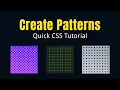 Create Patterns Using CSS Gradient Quick CSS Tips
