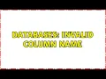 Databases Invalid column name