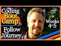 Coding Bootcamp Experience - Almost Half Way Done Weeks 4-5