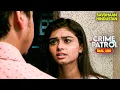 Download Lagu धोखा, प्यार या जुर्म? | Best of Crime Patrol 2025 | CP2 | Crime Thriller | Crime Series