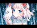 Download Lagu Nightcore - Friendships (Lyrics) (Pascal Letoublon \u0026 Leony)