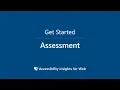 Get Started with Assessment Accessibility Insights for Web