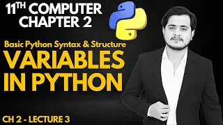 Variables in Python Rules to name a Variable 11th Computer - Ch 2