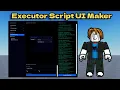 I made Roblox Executor Script UI Maker