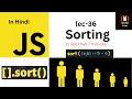 Master Sorting Method in JavaScript under 7 minutes