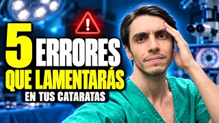 ¿Vas a operarte de Cataratas? 5 cosas que los pacientes lamentan NO haber sabido antes