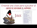 Jugando a Advinar el Numero Java