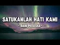 Download Lagu Dian Piesesha - Satukanlah Hati Kami (Lyrics/Lirik)