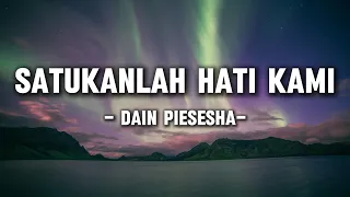 dian piesesha satukanlah hati kami lyrics lirik 