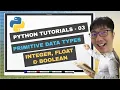 python tutorials 3 - primitive data types