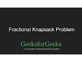 Fractional Knapsack Problem GeeksforGeeks