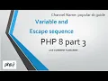 PHP 8 complete Variable and Escape sequence part 3 popular sk guide in hindi