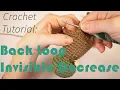 Back Loop Only Invisible Decrease And how to make a flat bottom for Amigurumi